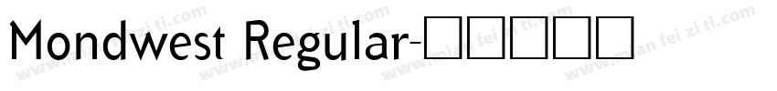 Mondwest Regular字体转换